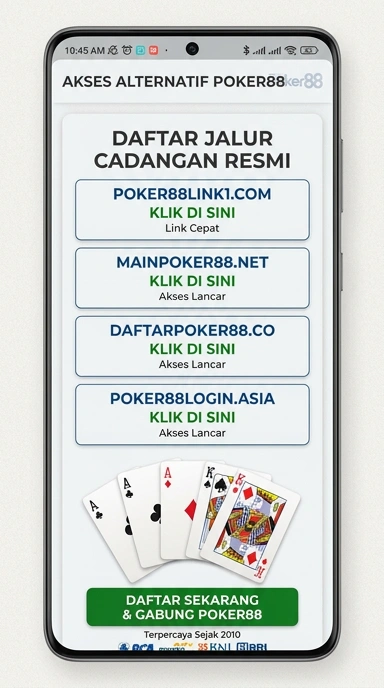 Akses Mudah ke Poker88 Melalui Jalur Alternatif